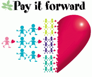 Pay It Forward